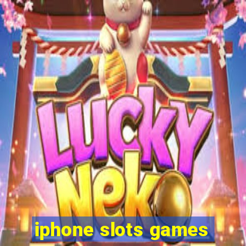 iphone slots games