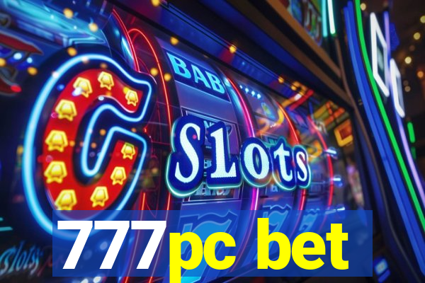 777pc bet