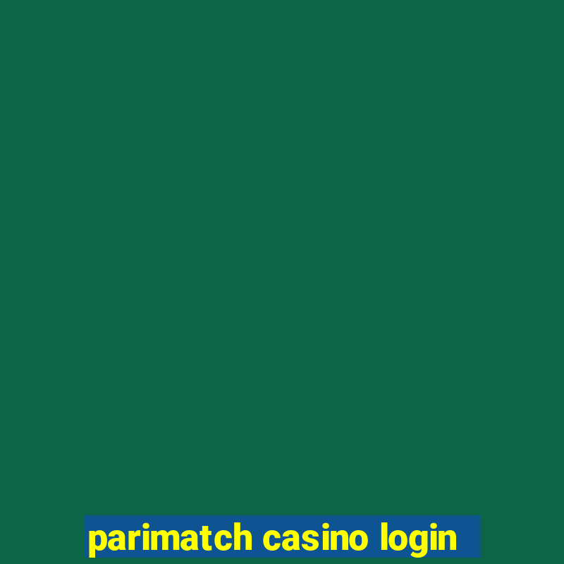 parimatch casino login