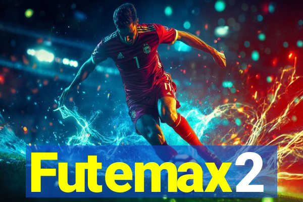 Futemax2