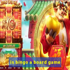 is bingo a board game