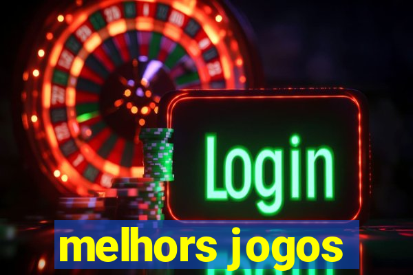 melhors jogos