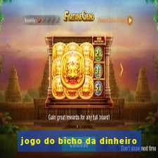 jogo do bicho da dinheiro