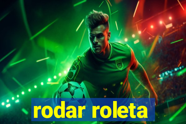 rodar roleta