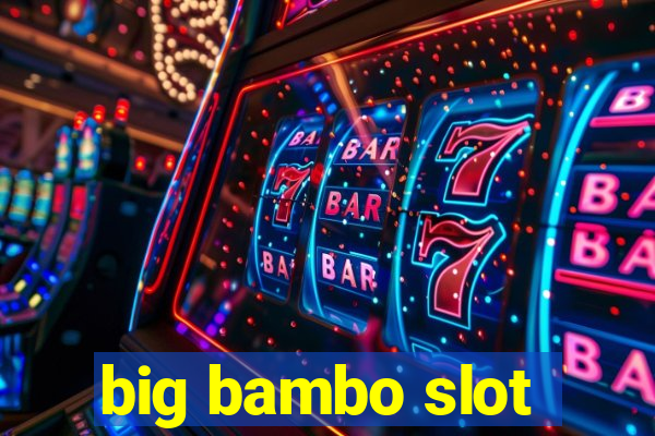 big bambo slot