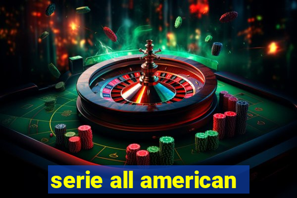 serie all american