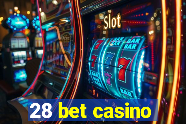 28 bet casino