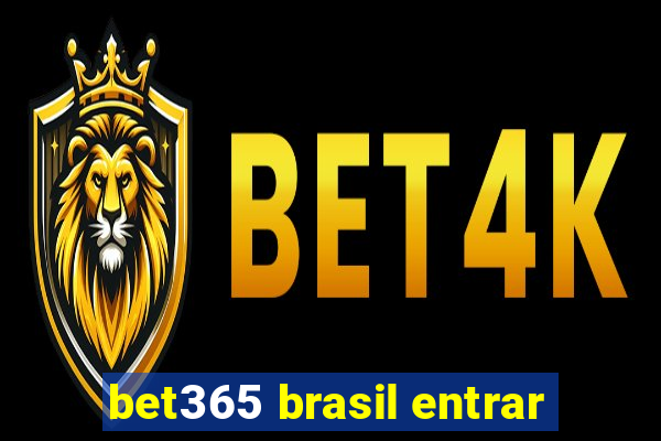 bet365 brasil entrar