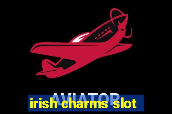 irish charms slot