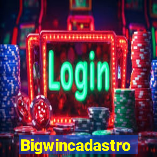 Bigwincadastro