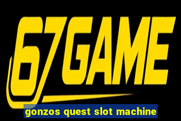 gonzos quest slot machine