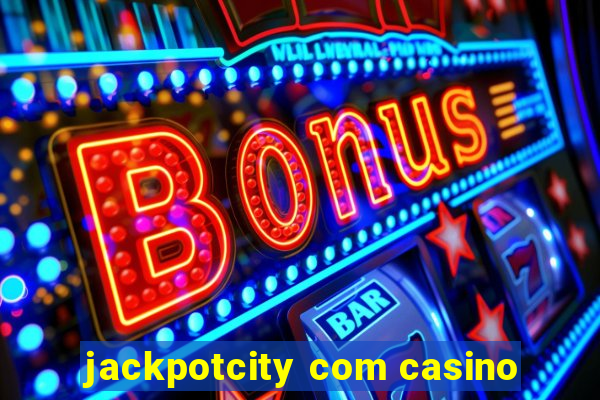 jackpotcity com casino