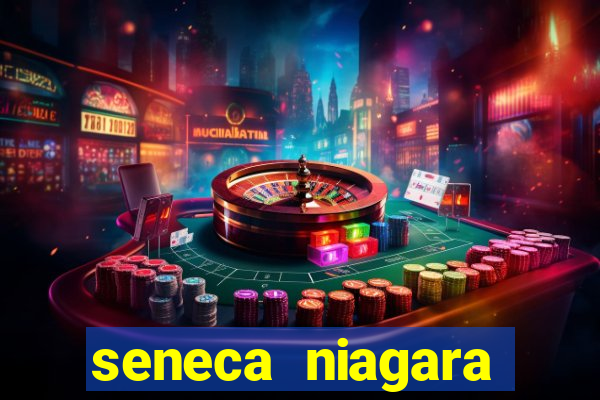 seneca niagara casino & hotel