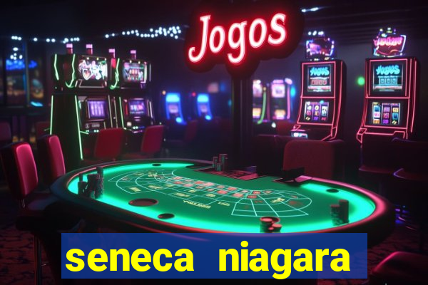 seneca niagara casino & hotel