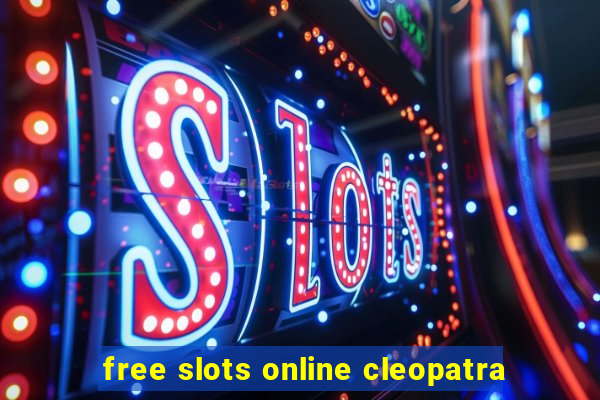 free slots online cleopatra