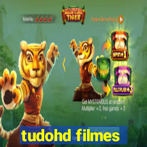 tudohd filmes