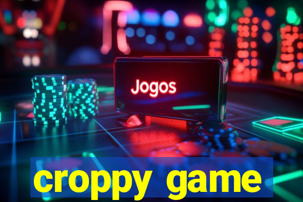 croppy game