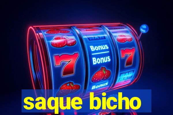 saque bicho