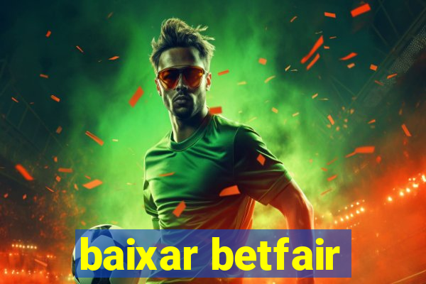 baixar betfair