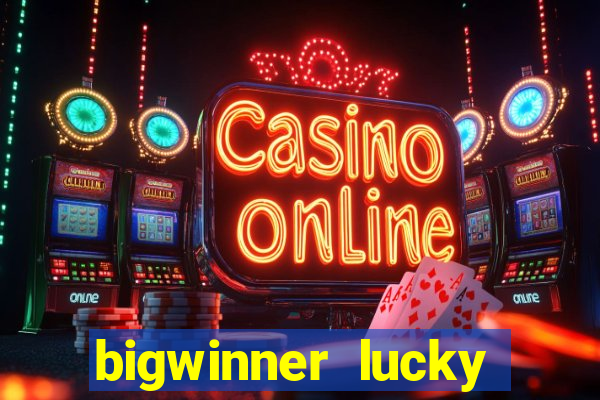 bigwinner lucky spin to win