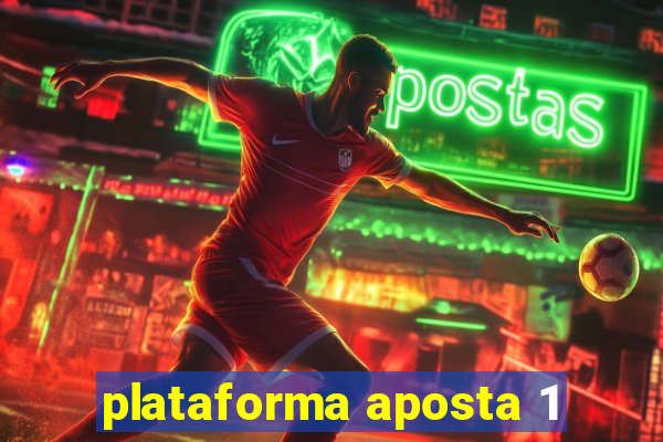 plataforma aposta 1