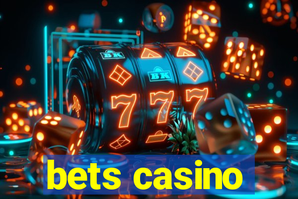 bets casino