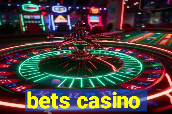 bets casino