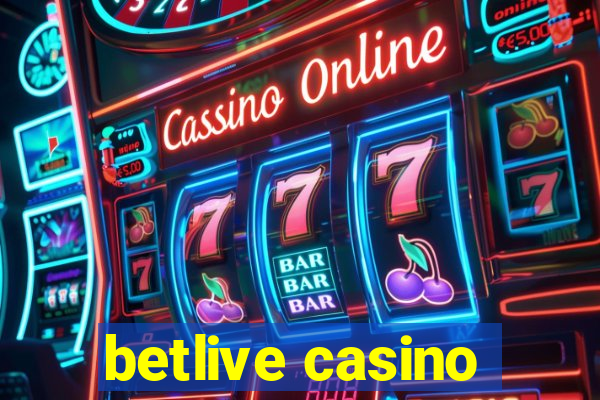 betlive casino