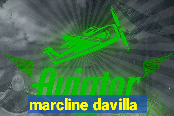 marcline davilla