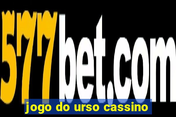 jogo do urso cassino