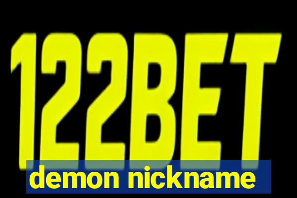 demon nickname