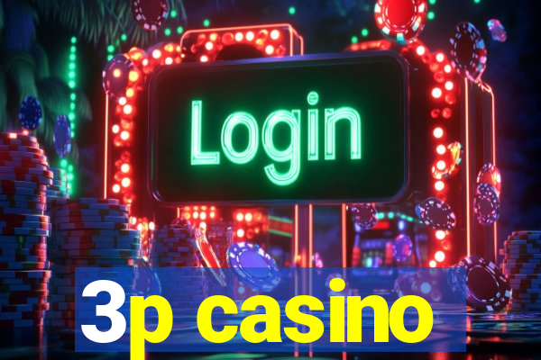 3p casino