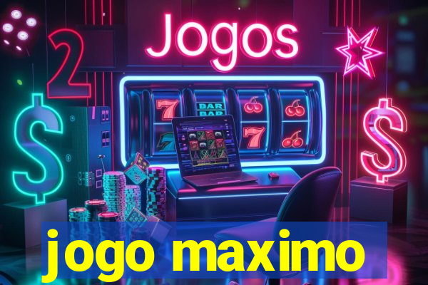 jogo maximo