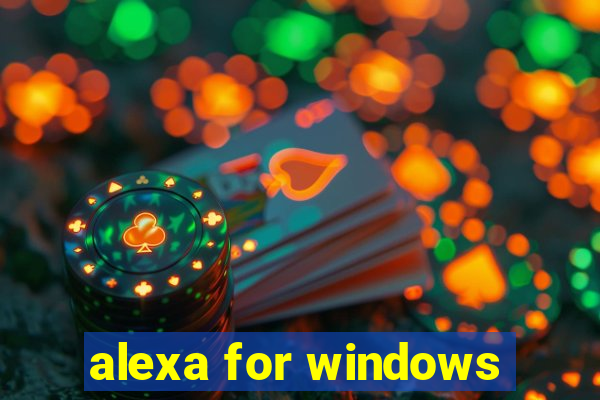 alexa for windows