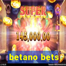 betano bets