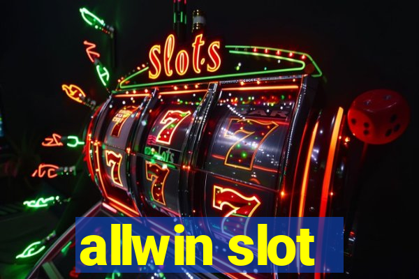 allwin slot