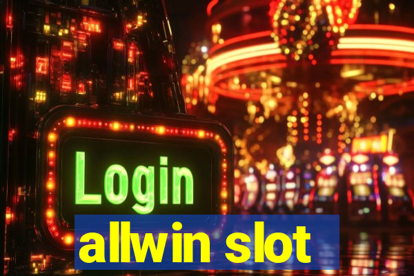 allwin slot