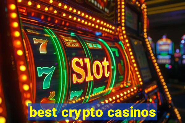 best crypto casinos