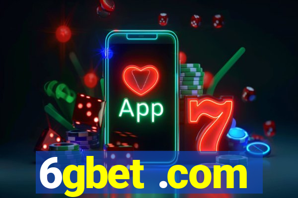 6gbet .com