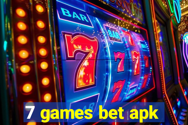 7 games bet apk