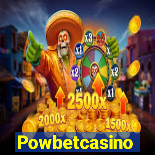 Powbetcasino