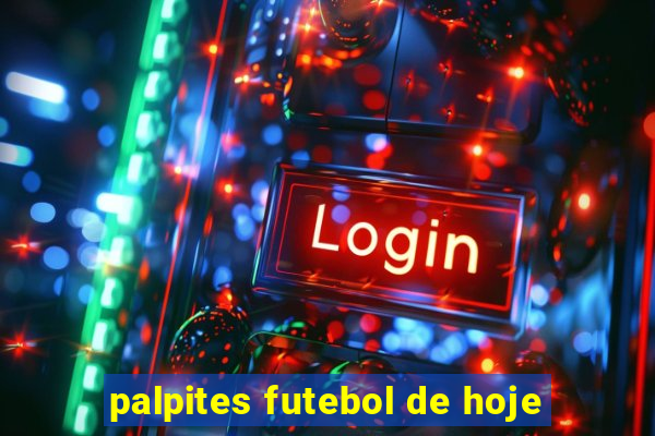 palpites futebol de hoje