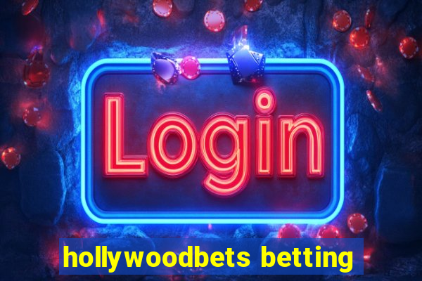 hollywoodbets betting