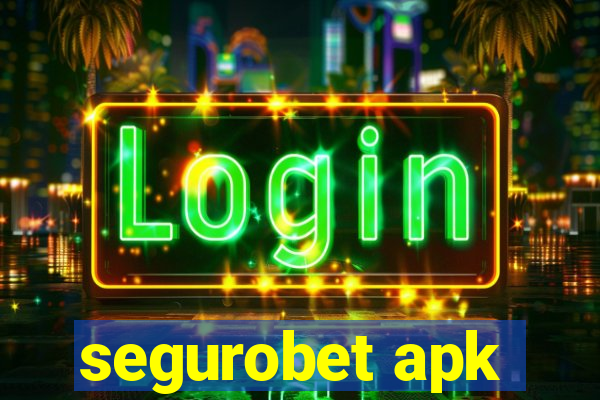 segurobet apk