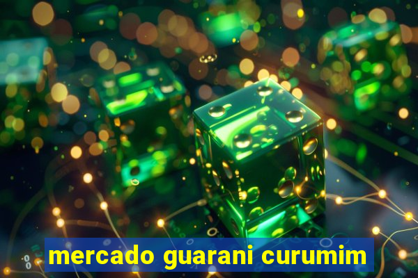 mercado guarani curumim