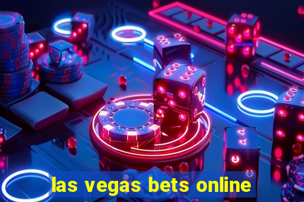 las vegas bets online