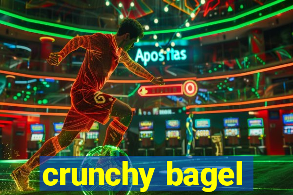 crunchy bagel