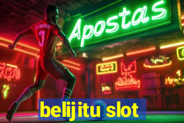 belijitu slot