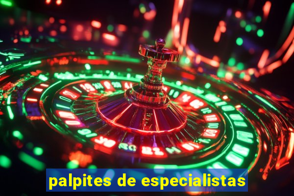 palpites de especialistas