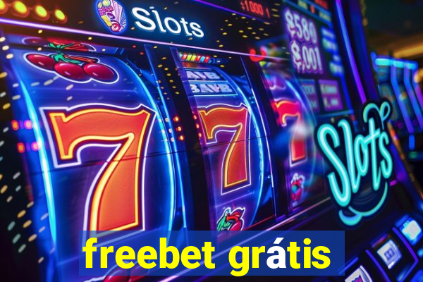 freebet grátis